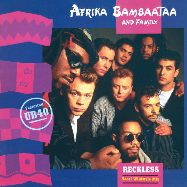 Afrika Bambaataa And Family Featuring UB40 – Reckless (Vocal Wildstyle Mix) (VG+) BOX21