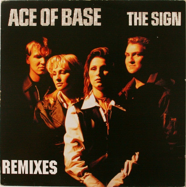 Ace Of Base – The Sign (Remixes) (EX) BOX8