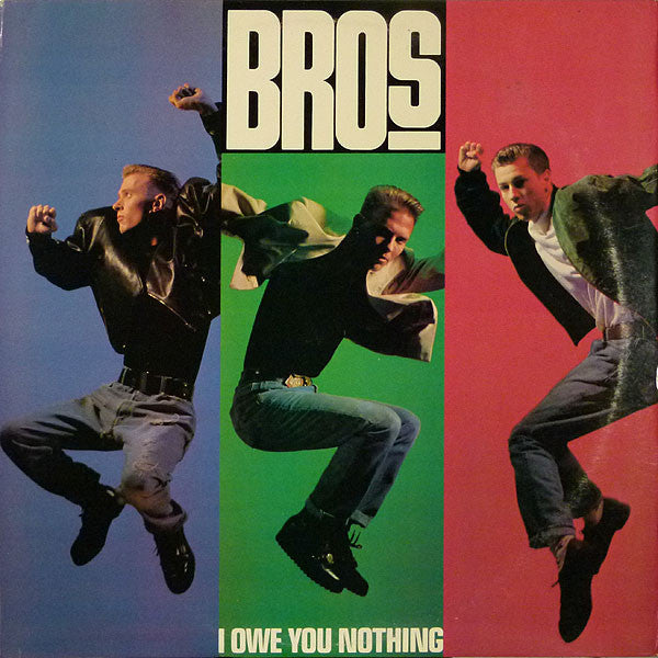 Bros – I Owe You Nothing (NM, FUNDA VG+) BOX33