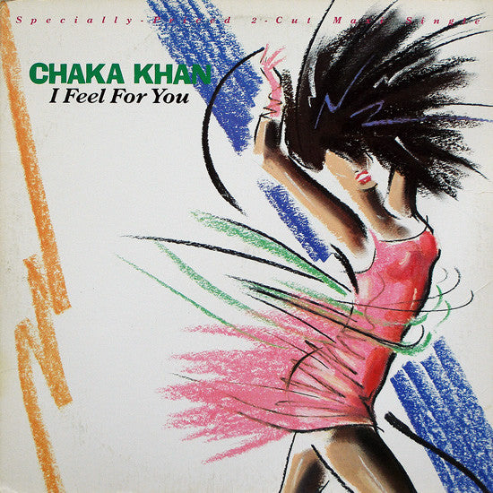 Chaka Khan – I Feel For You (VG+) BOX28