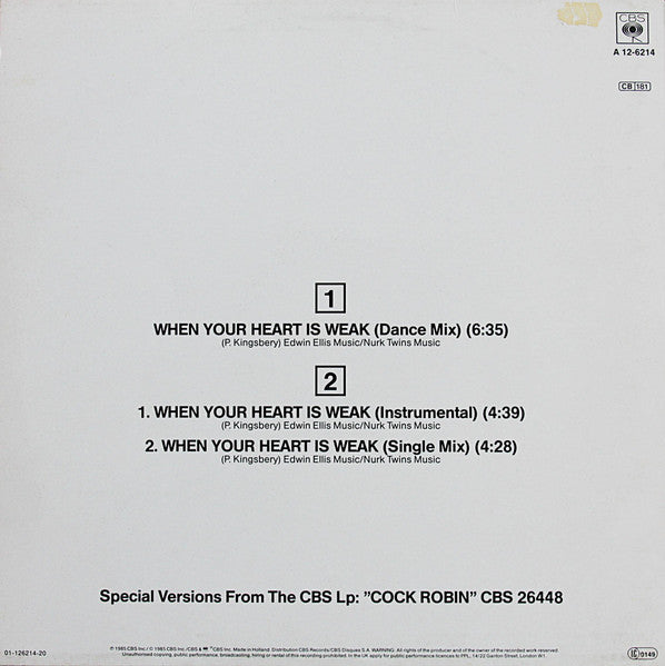 Cock Robin – When Your Heart Is Weak (Dance Mix) (NM)