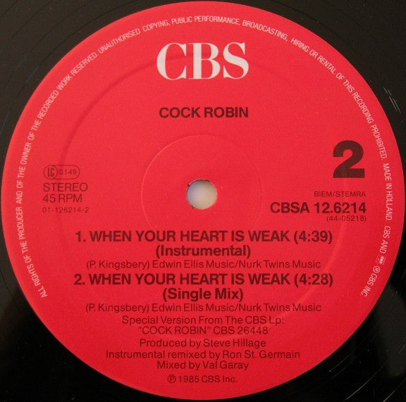 Cock Robin – When Your Heart Is Weak (Dance Mix) (NM)