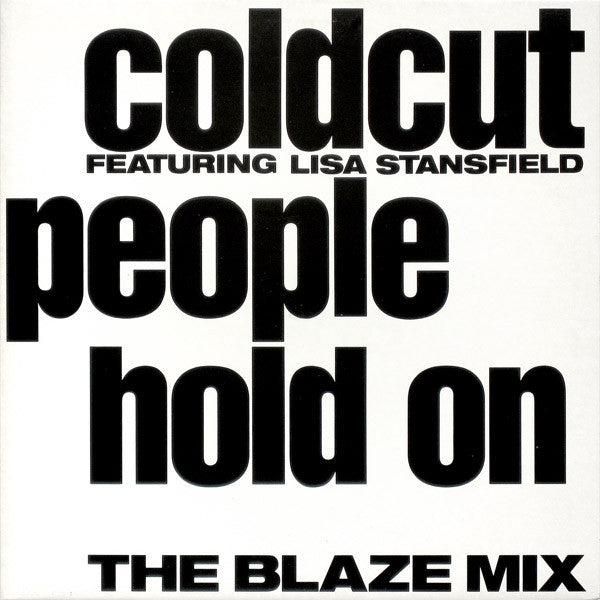 Coldcut Featuring Lisa Stansfield – People Hold On (The Blaze Mix) (NM, FUNDA EX)