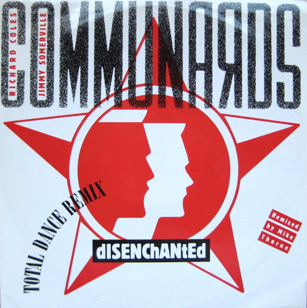 Communards – Disenchanted (Total Dance Remix) (NM, FUNDA VG+) BOX3