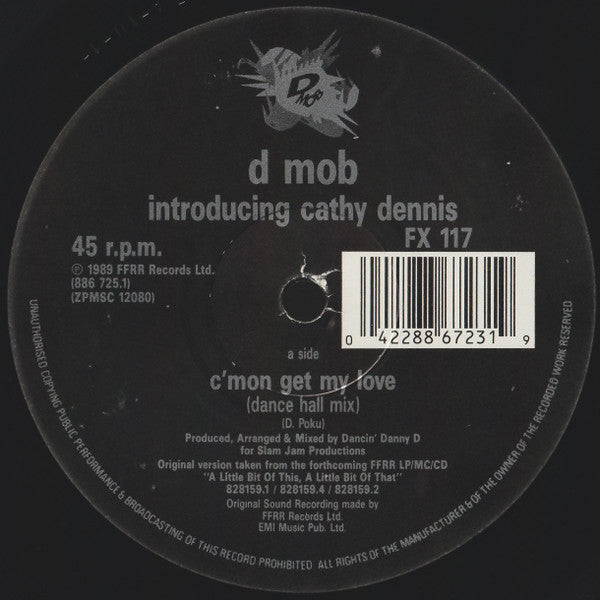 D Mob Introducing Cathy Dennis – C'Mon And Get My Love (NM) BOX3