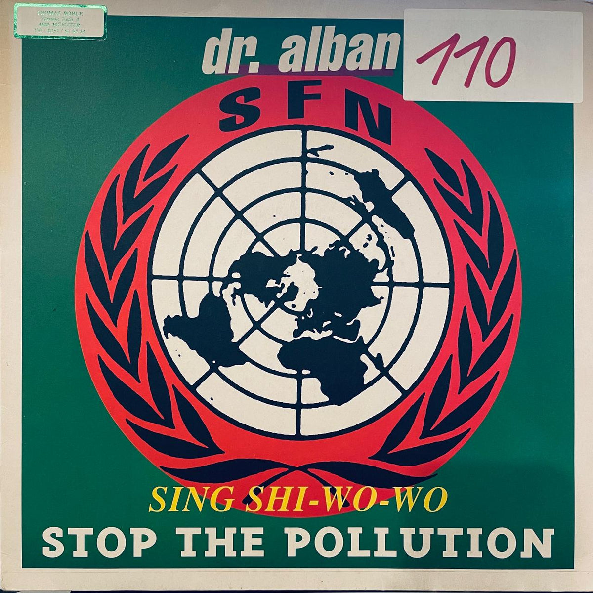 Dr. Alban – Sing Shi-Wo-Wo (Stop The Pollution) (VG+) BOX23