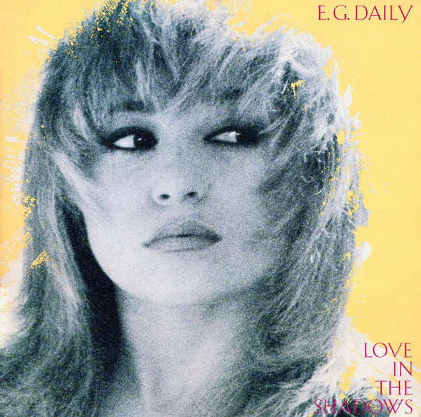 E.G. Daily – Love In The Shadows (NM) Box34
