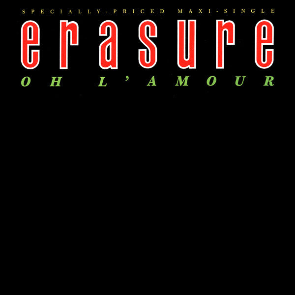 Erasure – Oh L'Amour (NM)