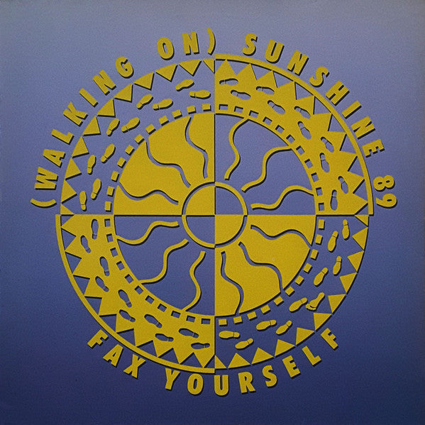 Fax Yourself – (Walking On) Sunshine 89 (NM, FUNDA VG+) BOX33