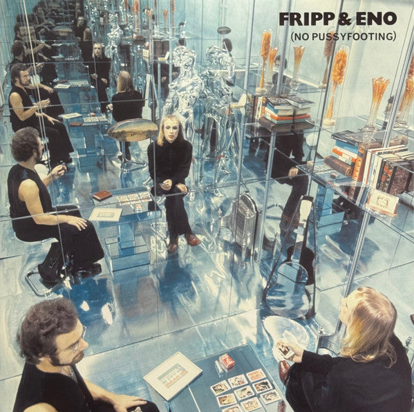 Fripp & Eno – (No Pussyfooting) (NUEVO, SELLADO) BOXV44