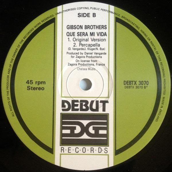 Gibson Brothers – Que Sera Mi Vida ('89 Remix) (NM)