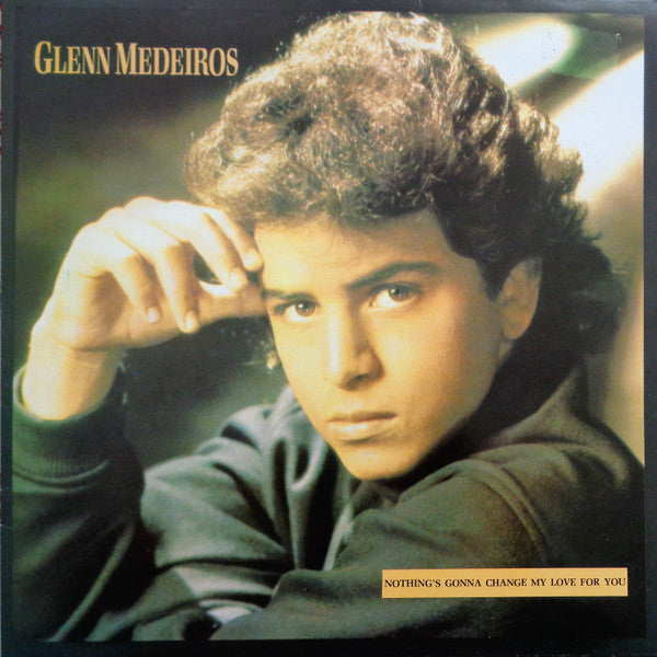 Glenn Medeiros – Nothing's Gonna Change My Love For You (EX, FUNDA VG+) BOX32