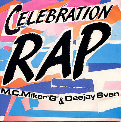 M.C.Miker"G" & Deejay Sven – Celebration Rap (NM, FUNDA VG+) BOX33