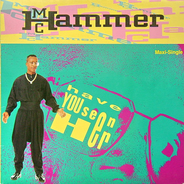MC Hammer – Have You Seen Her - U Can't Touch This -Kmel Mix (NM) BOX11