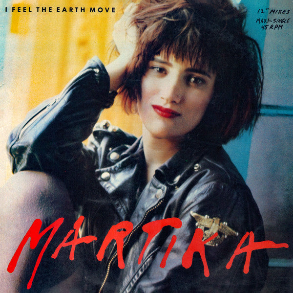 Martika – I Feel The Earth Move (VG+) BOX31