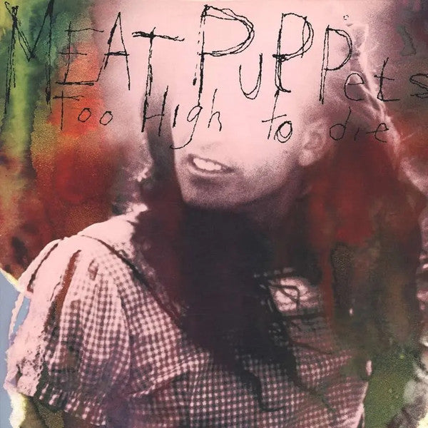 Meat Puppets – Too High To Die (NUEVO, SELLADO) BOXV35