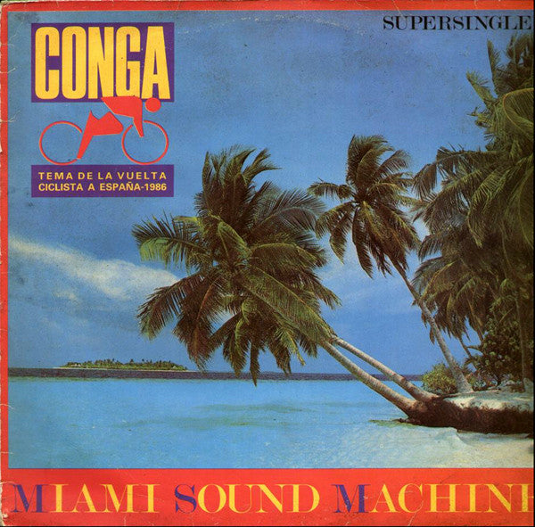 Miami Sound Machine – Conga! (NM, FUNDA VG+)