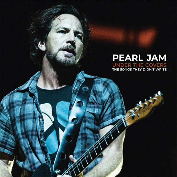 Pearl Jam – Under The Covers - The Songs They Didn't Write / DISCO DOBLE (NUEVO, SELLADO)