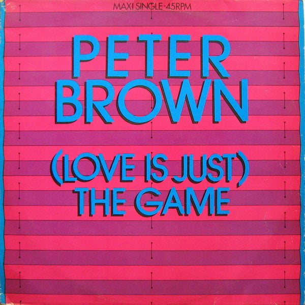 Peter Brown – (Love Is Just) The Game (NM, FUNDA VG+) BOX11