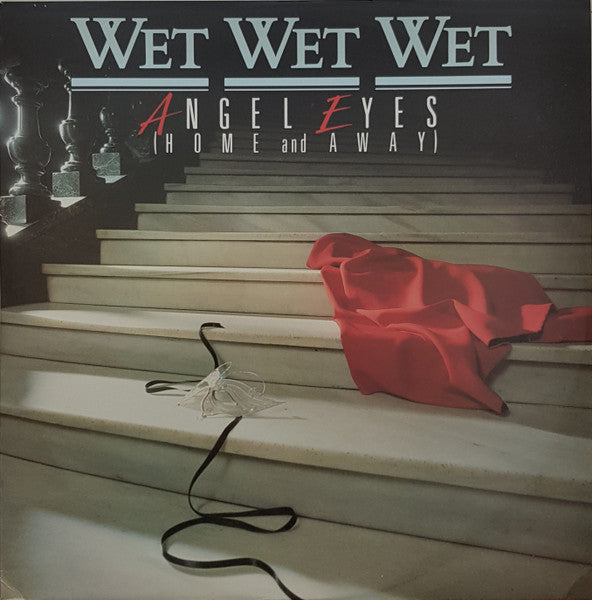 Wet Wet Wet – Angel Eyes (Home And Away) (EX) BOXE2