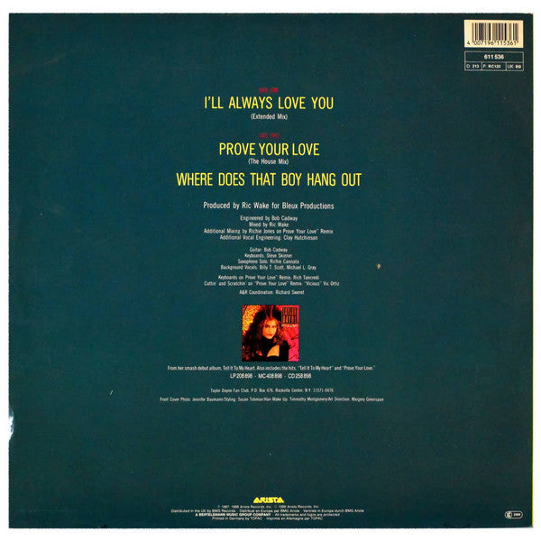 Taylor Dayne – I'll Always Love You (Incluye: Prove Your Love (House Mix) (NM) BOX17
