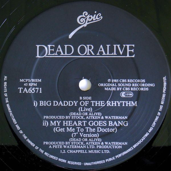 Dead Or Alive – My Heart Goes Bang (Get Me To The Doctor) (VG+) BOX13