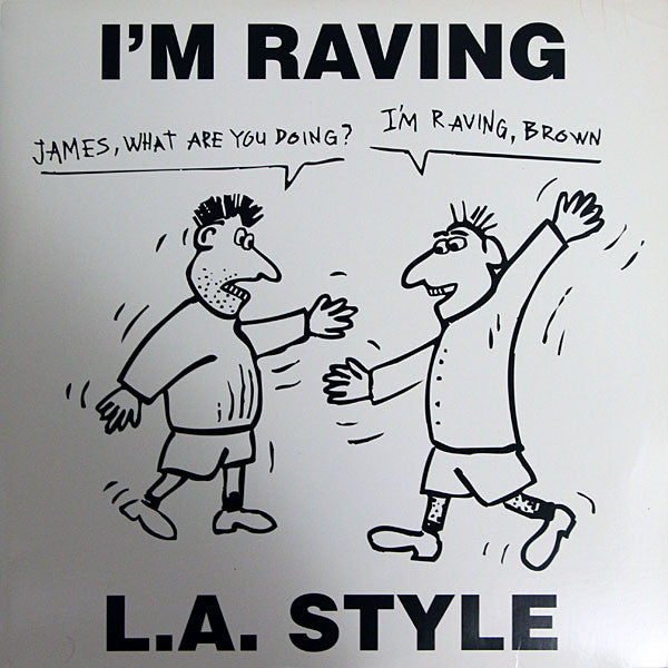 L.A. Style – I'm Raving (SELLADO DE ÉPOCA) BOX6