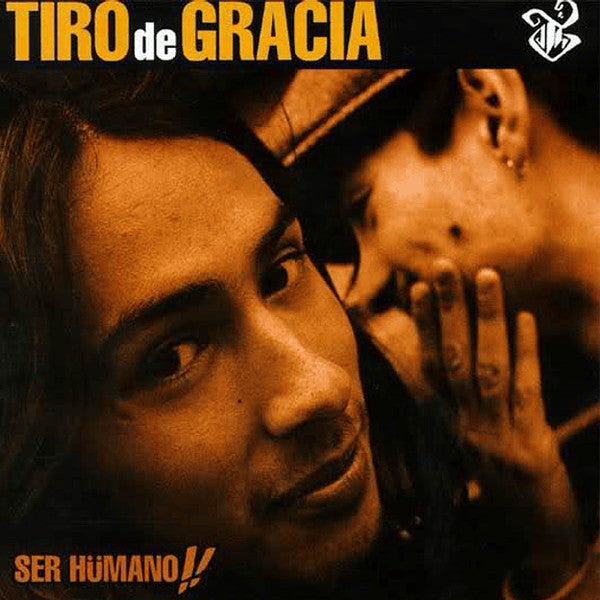 Tiro de Gracia – Ser Hümano!! (NUEVO, SELLADO) BOXV21
