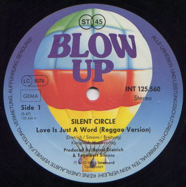 Silent Circle – Love Is Just A Word (VG+) BOX27