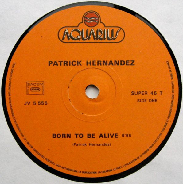 Patrick Hernandez – Born To Be Alive (NM) BOX13