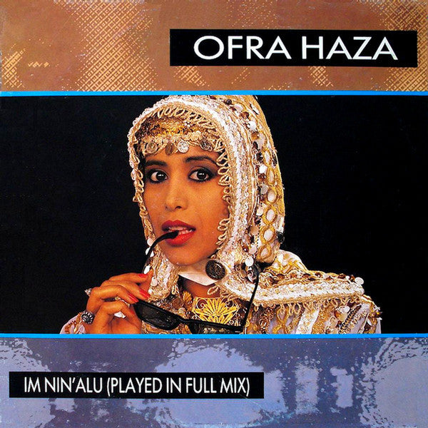 Ofra Haza – Im Nin'Alu (Played In Full Mix) (NM, FUNDA VG+) BOX10