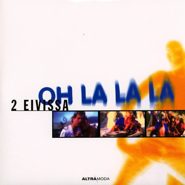 2 Eivissa – Oh La La La (MINT, NUEVO NO SELLADO) BOX4