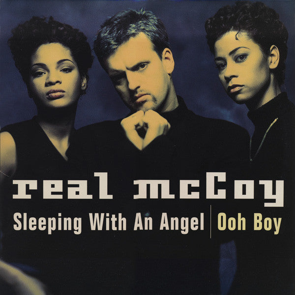 Real McCoy – Sleeping With An Angel / Ooh Boy (NM) BOX5