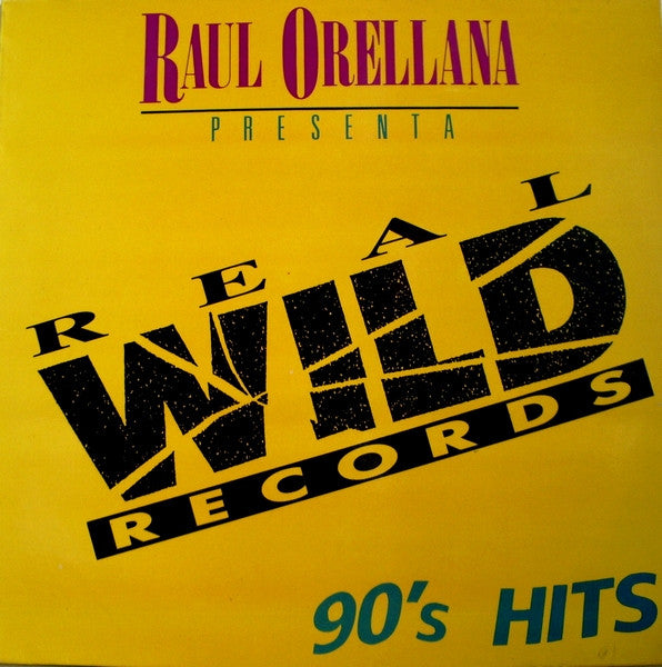 Raúl Orellana – Raul Orellana Presenta: 90's Hits (NM) Box19