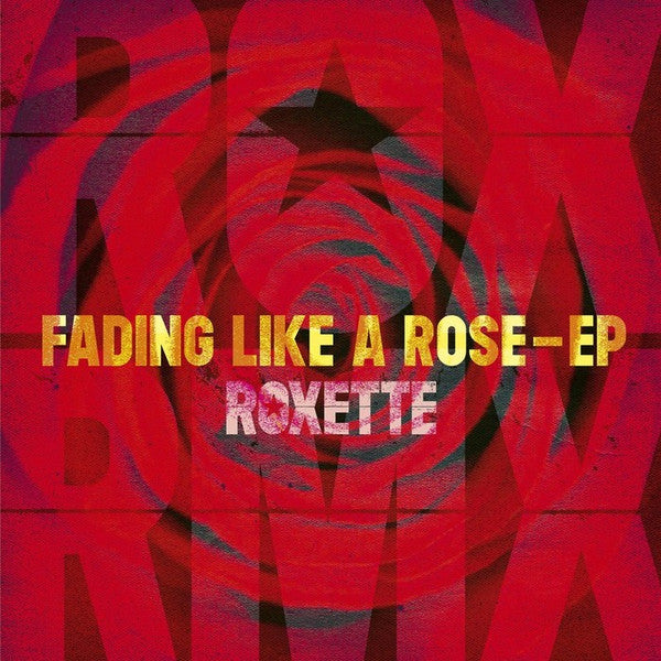 Roxette – Fading Like A Rose (NUEVO, SELLADO)