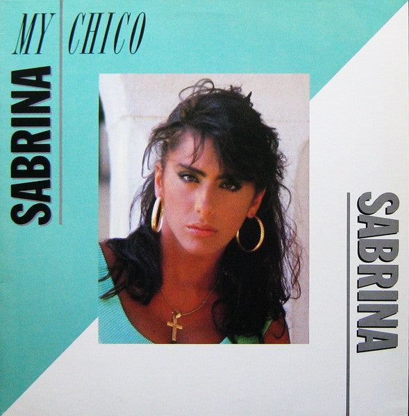 Sabrina – My Chico (NM, FUNDA VG+) BOX24
