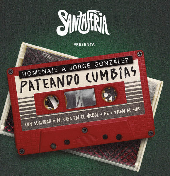 Santa Feria – Pateando Cumbias. Homenaje A Jorge Gonzalez / LIMITED EDITION (NUEVO, SELLADO) BOXV55
