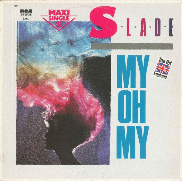 Slade – My Oh My (VG+) BOX26