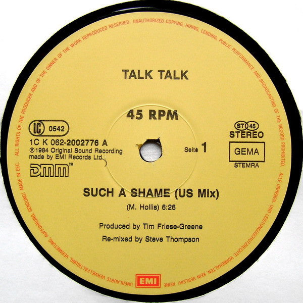 Talk Talk – Such A Shame - It's My Life (US Mix) – 6:14 (NM)