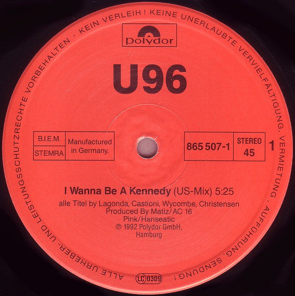 U 96 – I Wanna Be A Kennedy (EX, FUNDA VG+) BOX29