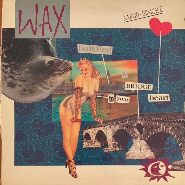Wax – Bridge To Your Heart (NM)