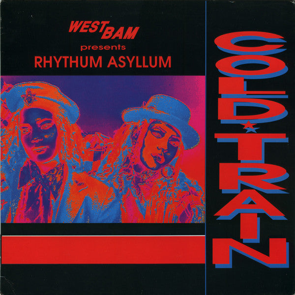 WestBam Presents Rhythum Asyllum – Cold Train (NM) Box38