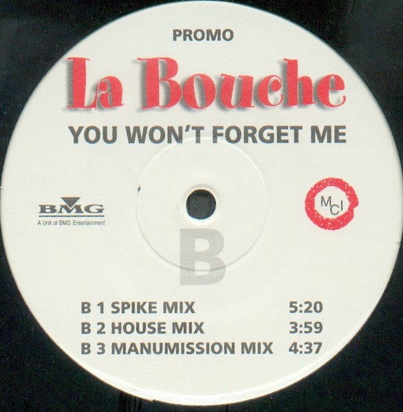 La Bouche – You Won't Forget Me (NM, FUNDA GENERICA) -PEGATINA EN GALLETA VER FOTO- BOX6