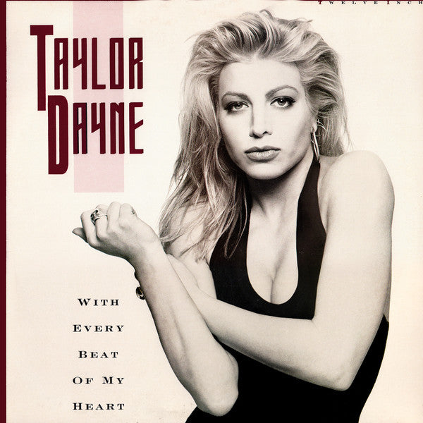 Taylor Dayne – With Every Beat Of My Heart (NM, FUNDA VG+) BOX6