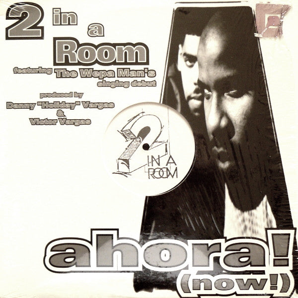 2 In A Room – Ahora! (Now!) (NM) Box19