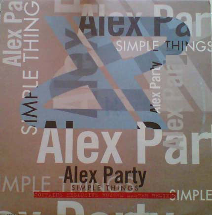 Alex Party – Simple Things (VG+) Box7