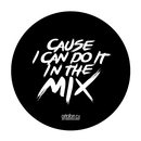 Ortofon Slipmat "Cause I Can Do It In The Mix" (Par)