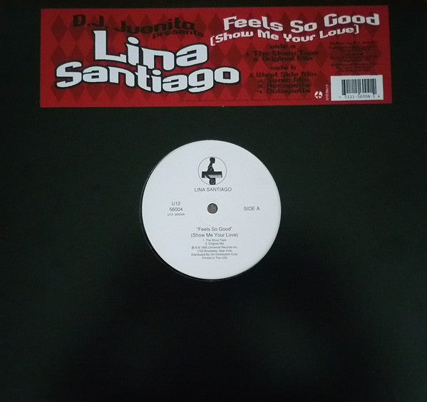 D.J. Juanito Presents Lina Santiago – Feels So Good (Show Me Your Love) (VG+) Box22