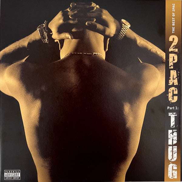 2Pac – The Best Of 2Pac - Part 1: Thug / DISCO DOBLE (NUEVO, SELLADO)
