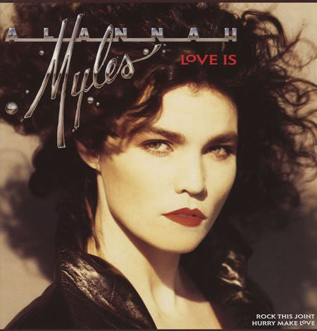 Alannah Myles – Love Is (NM, FUNDA EX)
